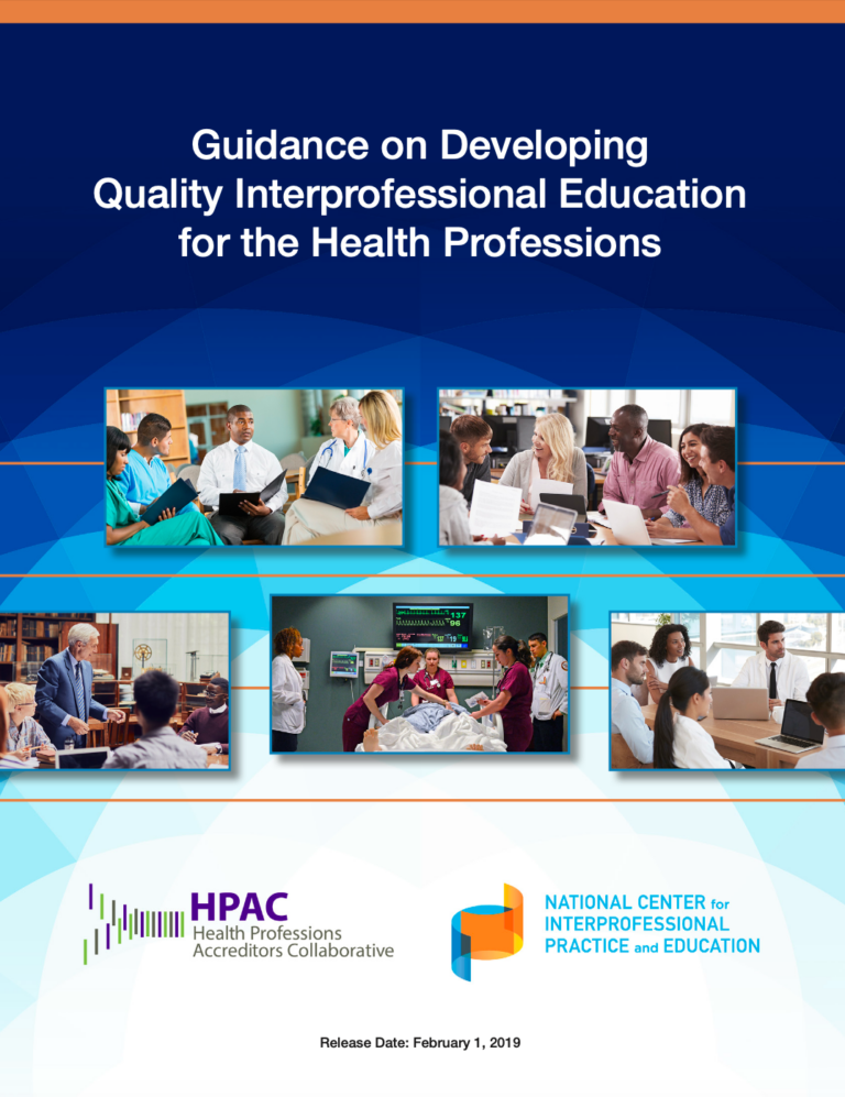 Guidance on Developing Quality Interprofessional Education for the Health Professions